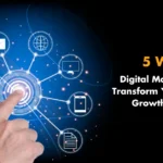 5 ways digital marketing